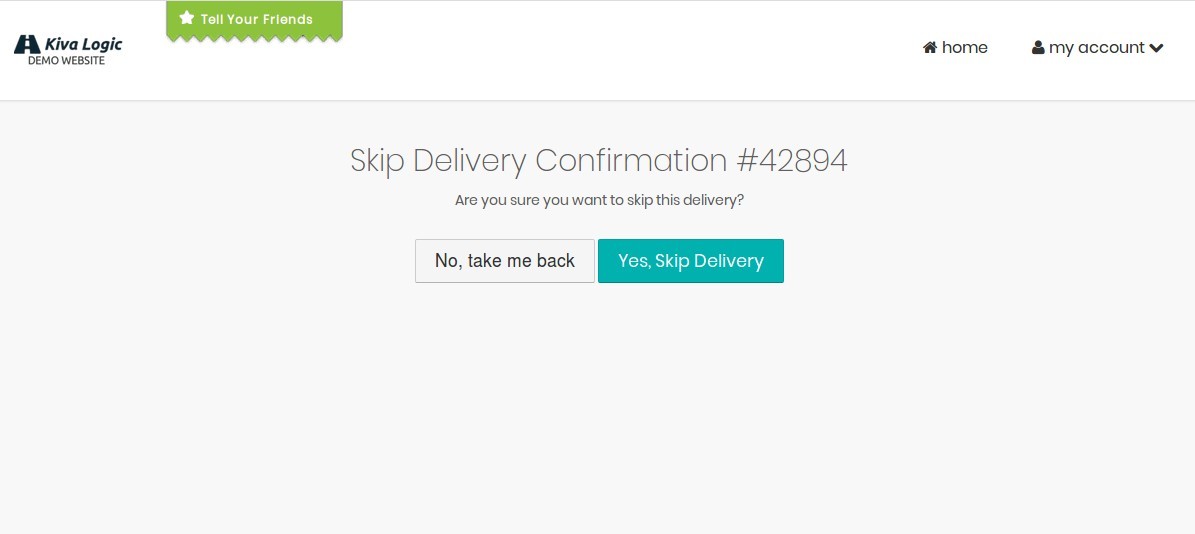 Quick skip delivery link
